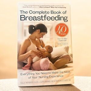 The Complete Book of Breastfeeding Revised 4th Edition, Sally Wendkos Olds Laura